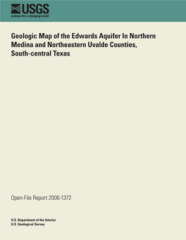 Geologic Map of the Edwards Aquifer in Northern Medina and Northeastern Uvalde Counties, South-Central Texas