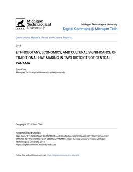 Ethnobotany, Economics, and Cultural Significance of Traditional Hat Making in Two Districts of Central Panama