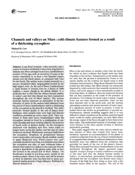 Channels and Valleys on Mars : Cold Climate Features Formed As a Result of a Thickening Cryosphere