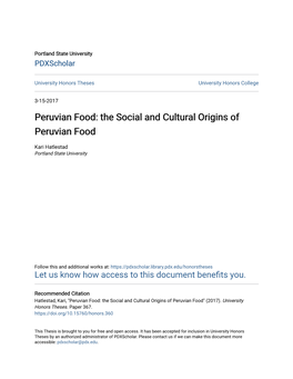 Peruvian Food: the Social and Cultural Origins of Peruvian Food