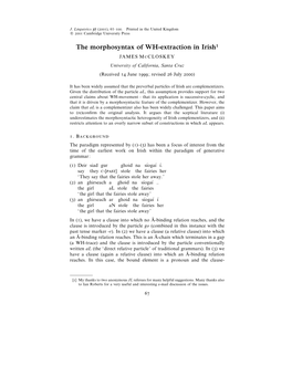 The Morphosyntax of WH-Extraction in Irish1 JAMES MCLOSKEY University of California, Santa Cruz (Received  June ; Revised  July )