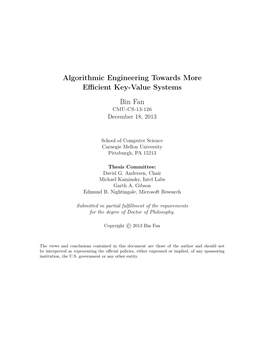 Algorithmic Engineering Towards More Efficient Key-Value Systems Bin