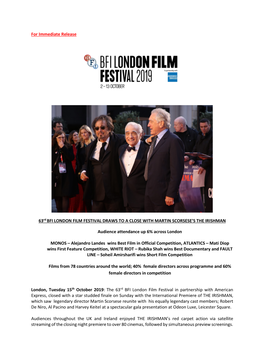 For Immediate Release 63Rd BFI LONDON FILM FESTIVAL DRAWS