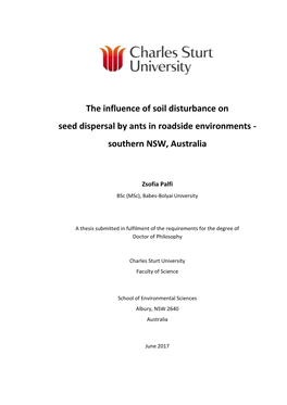 The Influence of Soil Disturbance on Seed Dispersal by Ants in Roadside Environments - Southern NSW, Australia