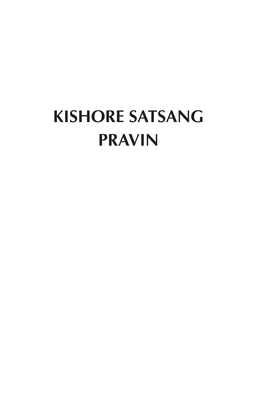 Kishore Satsang Pravin