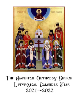 The American Orthodox Church Liturgical Calendar Year 2021~2022 August