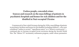 Sources and Research on the Mass Killings of Patients in Psychiatric Hospitals and Homes for Sick Children and for the Disabled in Nazi-Occupied Ukraine