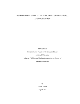 Metamorphoses of the Letter in Paul Celan, Georges Perec, and Yoko Tawada