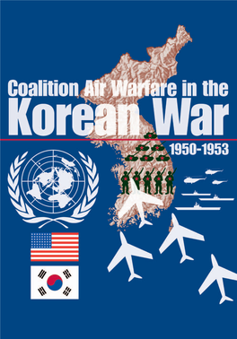 Coalition Air Warfare in the Korean War 1950–1953