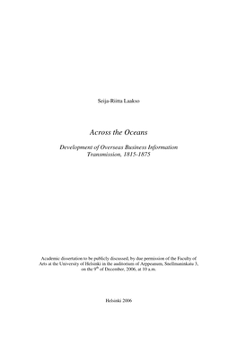 Across the Oceans. Development of Overseas Business Information Transmissions, 1815-1875