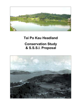 Tai Po Kau Headland Conservation Study & SSSI Proposal