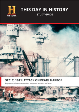 ATTACK on PEARL HARBOR Biographies, Discussion Questions, Suggested Activities and More PEARL HARBOR Setting the Stage