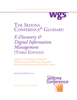 The Sedona Conference Glossary: E-Discovery & Digital