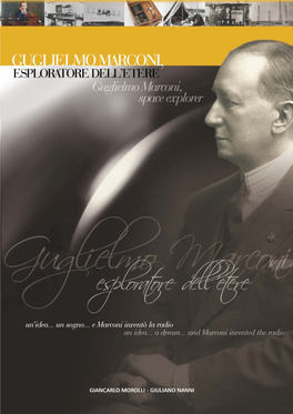 Guglielmo MARCONI Esploratore Dell'etere