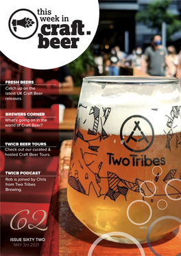 What's Going on in the World of Craft Beer? BREWERS CORNER ISSUE
