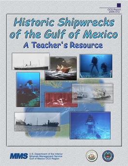 Historic Shipwrecks of the Gulf of Mexico
