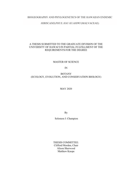 Biogeography and Phylogenetics of the Hawaiian Endemic Hibiscadelphus, Hau Kuahiwi