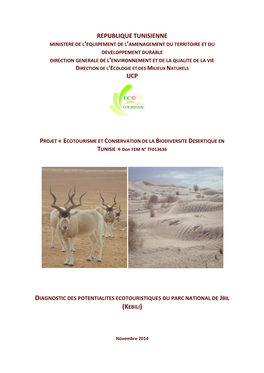 Diagnostic Des Potentialités Écotouristiques Du Parc National De Jbil (Kébili