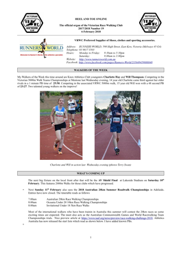 HEEL and TOE ONLINE the Official Organ of the Victorian Race Walking Club 2017/2018 Number 19 6 February 2018 VRWC Preferred