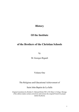 History of the Institute of the Brothers of the Christian Schools from Its Origins to 1719 Pp