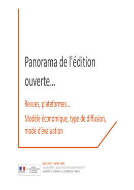 Panorama De L'édition Ouverte… Revues, Plateformes… Modèle Économique, Type De Diffusion, Mode D’Évaluation