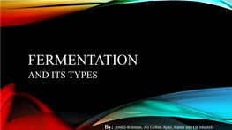 Fermentation and Its Types