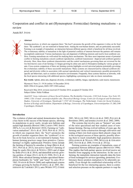 Cooperation and Conflict in Ant (Hymenoptera: Formicidae) Farming Mutualisms – a Review