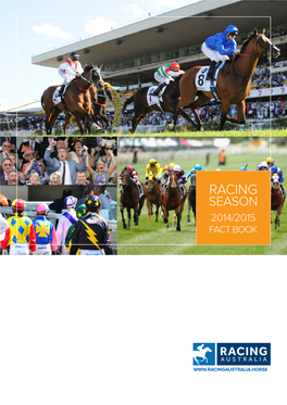 Racing Australia Fact Book 2014/15 1 Contents