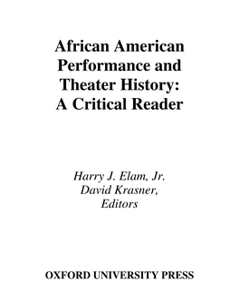 African American Performance and Theater History: a Critical Reader