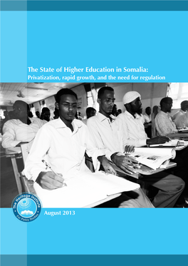 The State of Higher Education in Somalia: Privatization, Rapid Growth, and the Need for Regulation