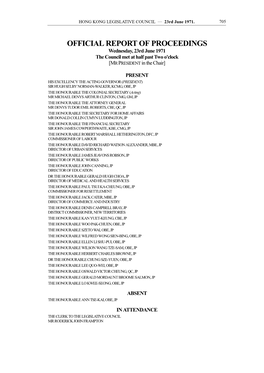 OFFICIAL REPORT of PROCEEDINGS Wednesday, 23Rd June 1971 the Council Met at Half Past Two O'clock [MR PRESIDENT in the Chair]
