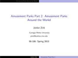 Amusement Parks Around the Workd