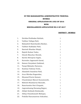 In the Maharashtra Administrative Tribunal Mumbai Original Application No.1052 of 2016 with Miscellaneous Application No.3 of 2017