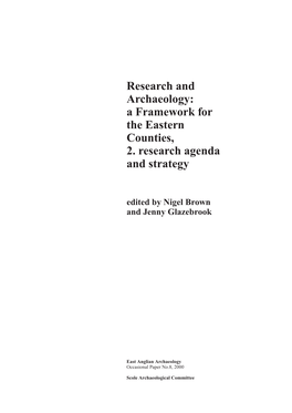 A Framework for the Eastern Counties, 2. Research Agenda and Strategy