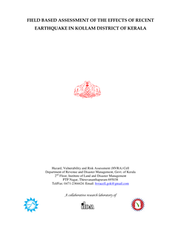 Field Based Assessment of the Effects of Recent