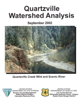 Quartzville Watershed Analysis