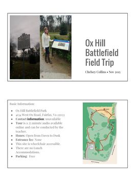 Ox Hill Battlefield Field Trip Chelsey Collins • Nov 2015