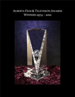 Alberta Film & Television Awards Winners 1974 – 2012