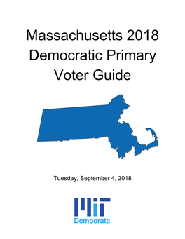 Massachusetts 2018 Democratic Primary Voter Guide