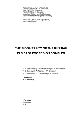 The Biodiversity of the Russian Far East Ecoregion Complex