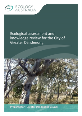Ecological Assessment and Knowledge Review for the City of Greater Dandenong
