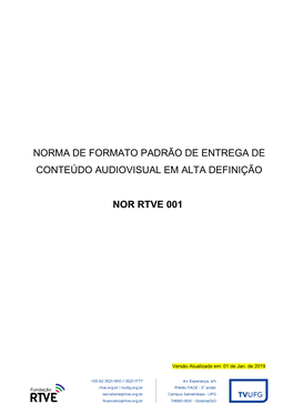 Norma De Formato Padrão De Entrega De Conteúdo Audiovisual Em Alta Definição