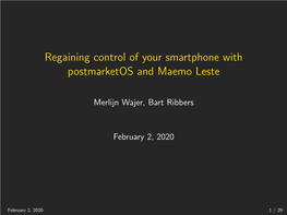 Regaining Control of Your Smartphone with Postmarketos and Maemo Leste