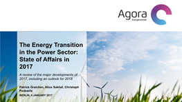 The Energy Transition in the Power Sector: State of Affairs in 2017 a Review of the Major Developments of 2017, Including an Outlook for 2018