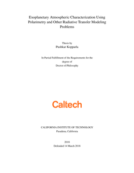 Exoplanetary Atmospheric Characterization Using Polarimetry and Other Radiative Transfer Modeling Problems