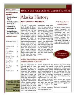 Alaska History • Gold Rush Time- Alaska Becomes 49Th State! U.S