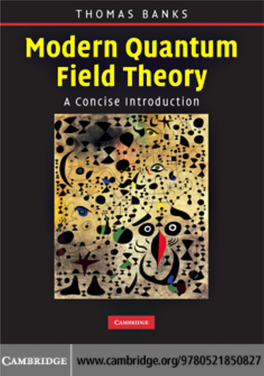 Modern Quantum Field Theory: a Concise Introduction