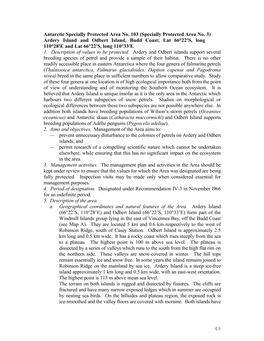 Antarctic Specially Protected Area No. 103 (Specially Protected Area No. 3) Ardery Island and Odbert Island, Budd Coast; Lat 66