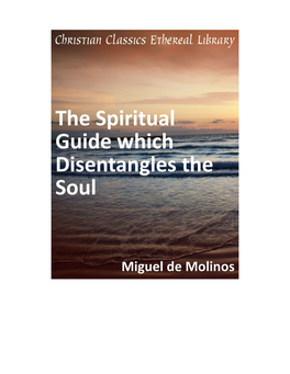 The Spiritual Guide Which Disentangles the Soul