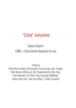 “Chirps” Everywhere